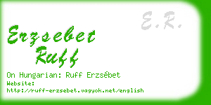 erzsebet ruff business card